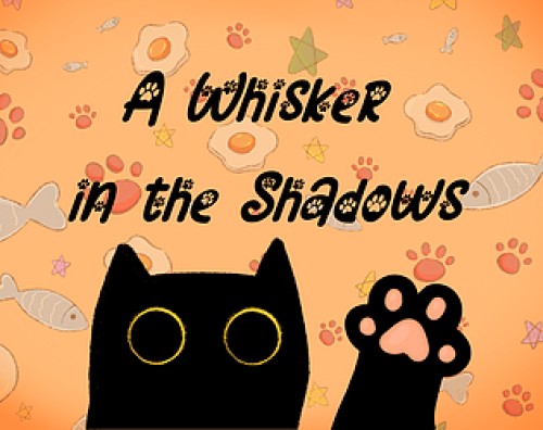 A Whisker in the Shadows