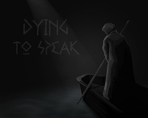 Dying to Speak