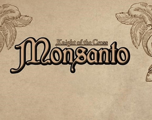 Knight of Cross Monsanto
