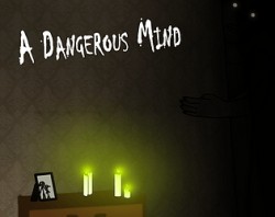 A Dangerous Mind