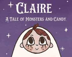 Claire: A Tale of Monsters & Candy
