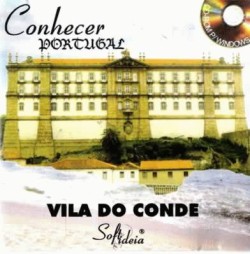 Conhecer Portugal: Vila do Conde