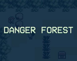 Danger Forest