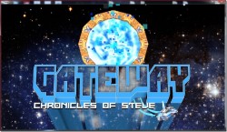 Gateway: Chronicles of Steve