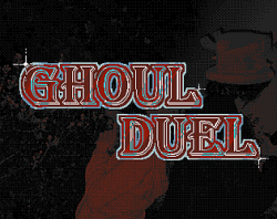 Ghoul Duel