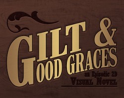 Gilt & Good Graces