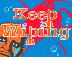 Keep Wiping