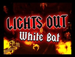 Lights Out: White Bat