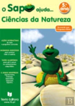O Sapo Ajuda... Ciências da Natureza 5º Ano