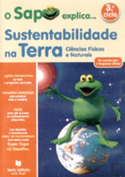 O Sapo Explica... Sustentabilidade na Terra - Ciências Físicas e Naturais 3º Ciclo