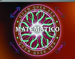 Quem Quer Ser Matemático?