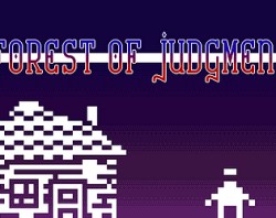 The Forest of Judgment