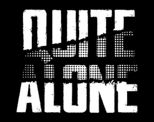 Quite Alone