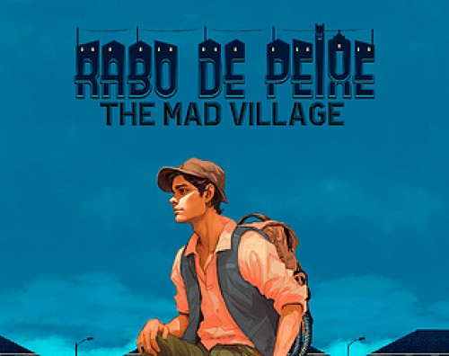 Rabo de Peixe: The Mad Village