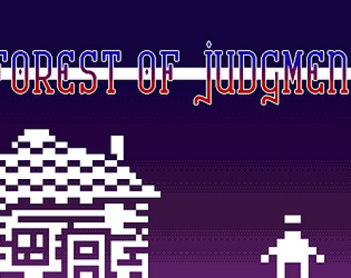 The Forest of Judgment