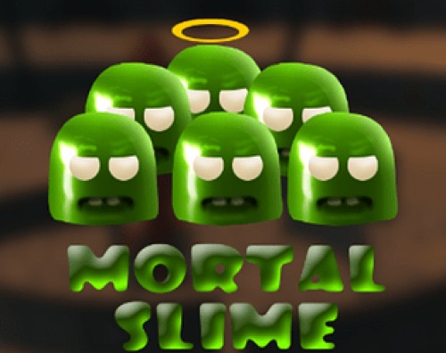 The Mortal Slime