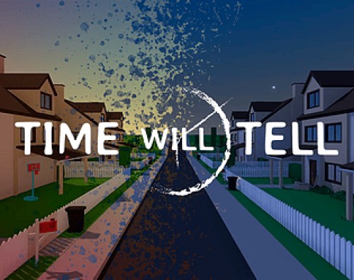 Time Will Tell