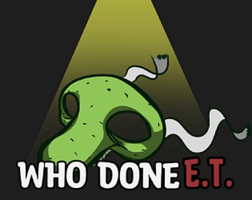 Who Done E.T.